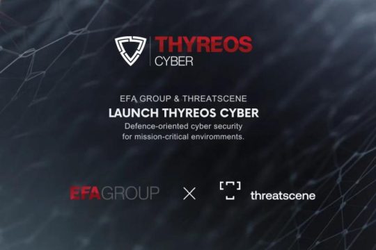Η ThreatScene και το EFA GROUP ιδρύουν τη THYREOS CYBER